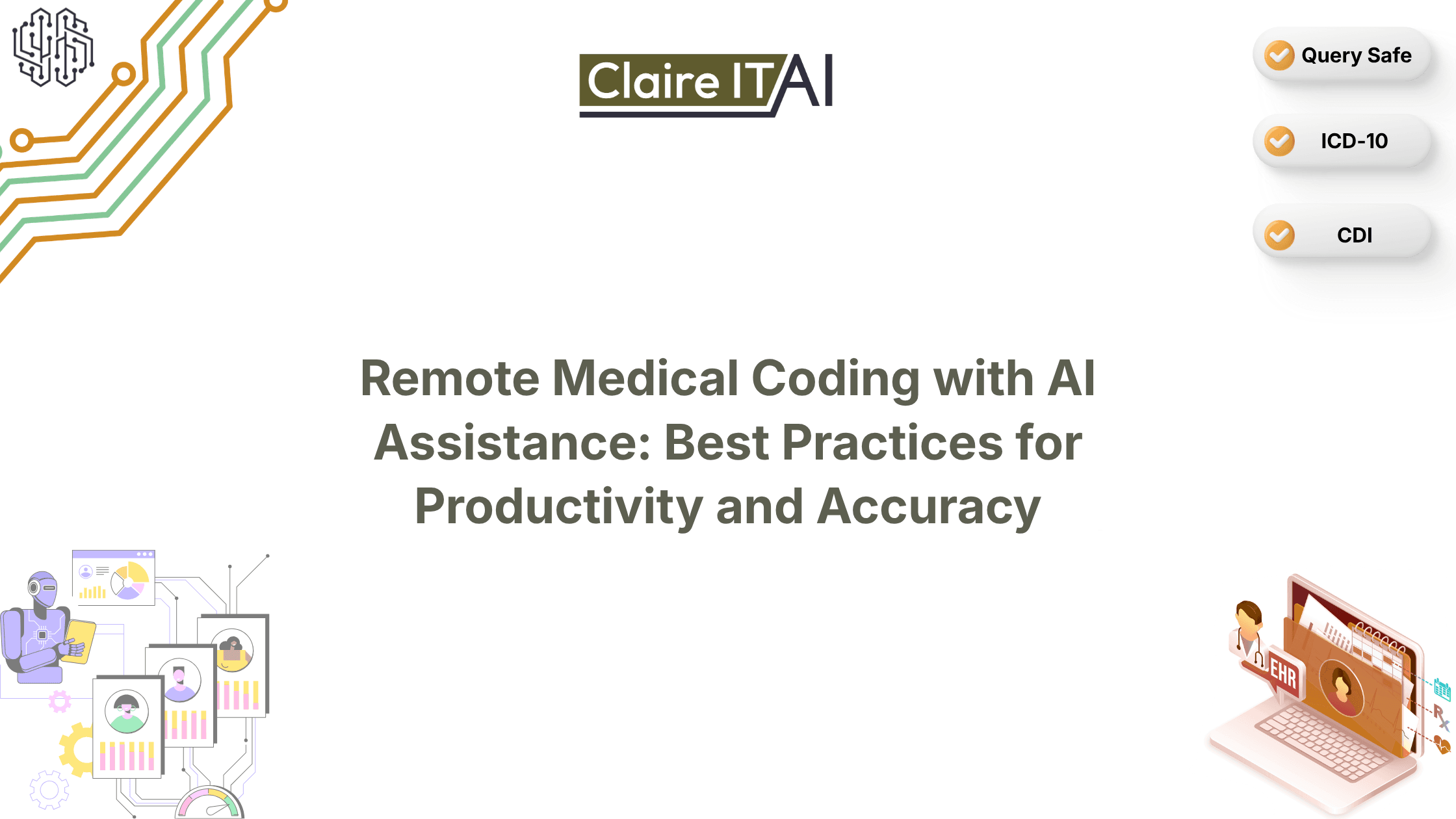 Remote Medical Coding with AI Assistance: Best Practices for Productivity and Accuracy
