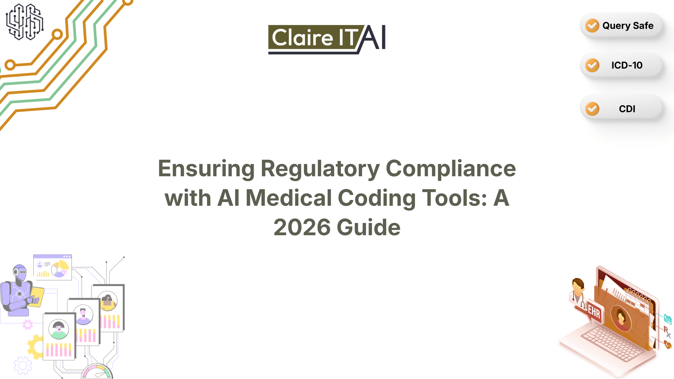 Ensuring Regulatory Compliance with AI Medical Coding Tools: A 2026 Guide