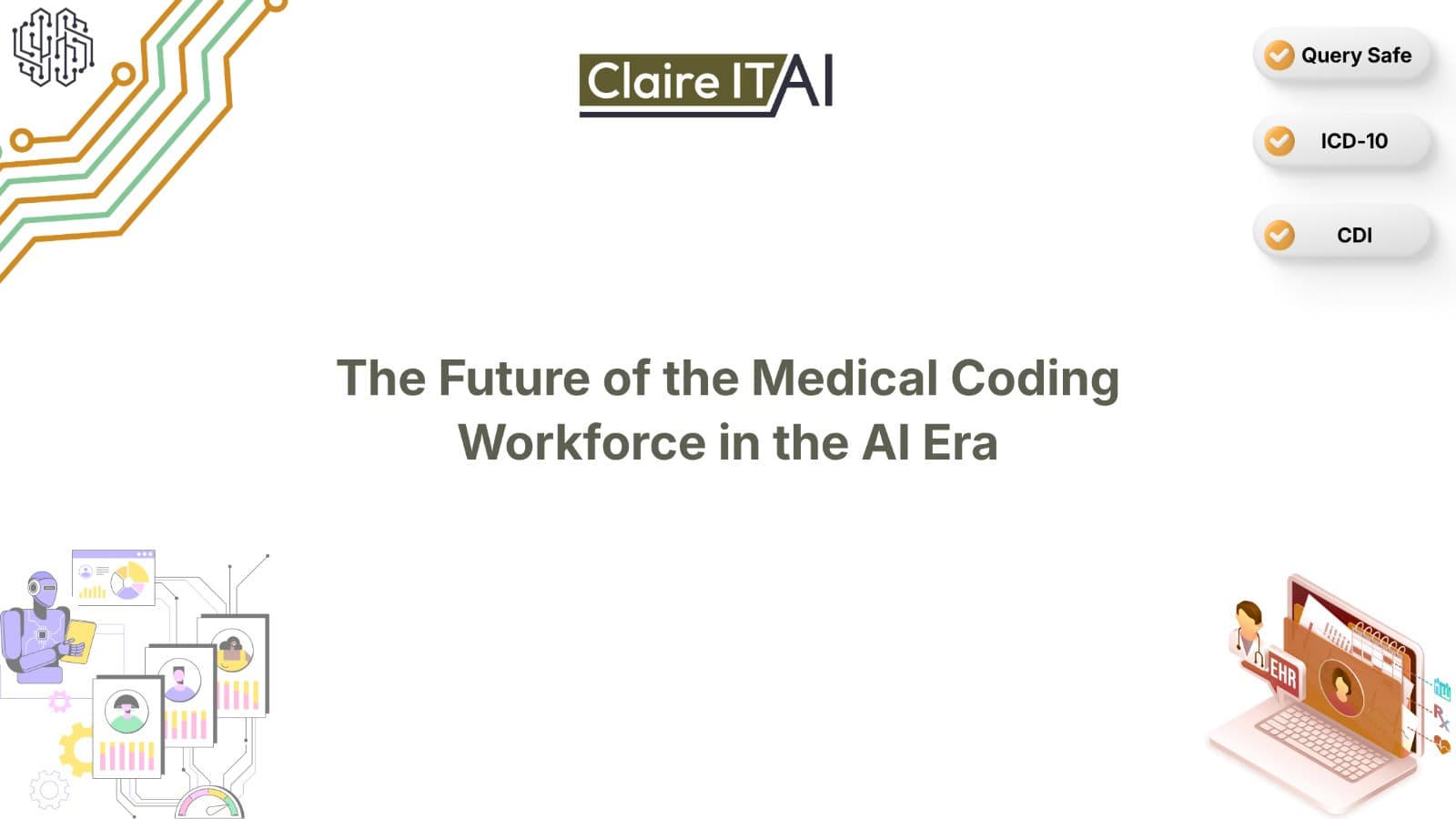 The Future of the Medical Coding Workforce in the AI Era